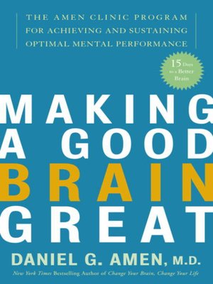 cover image of Making a Good Brain Great